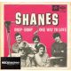 Shanes - Drip-Drop / One Way To Love (7" Single, SP)