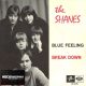 Shanes - Blue Feeling (7" Single, SP)