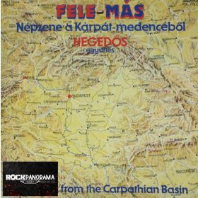   Hegedős Együttes - Fele-Más – Népzene a Kárpát-Medencéből (LP)