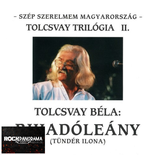 Tolcsvay Béla - Rijjadóleány (Tündér Ilona) (CD)