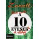Zorall - Nem csak a 10 éveseké a világ (DVD)