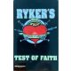 Ryker's - Test Of Faith (MC)