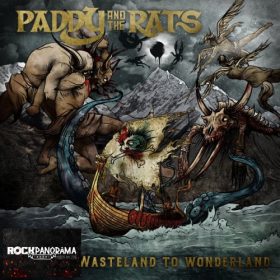   Paddy And The Rats - From Wasteland To Wonderland (Digipak CD)