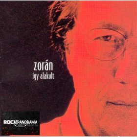 Zorán - Így alakult (CD)