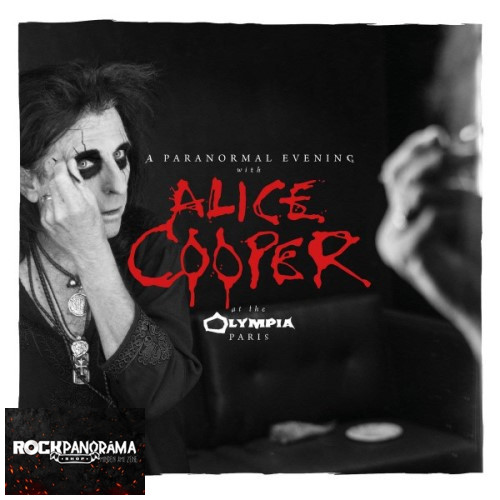 Alice Cooper - A Paranormal Evening With Alice Cooper At The Olympia Paris (Dupla Digipak CD)