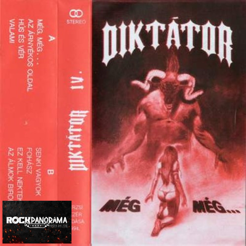 Diktátor - Még, még... (MC)