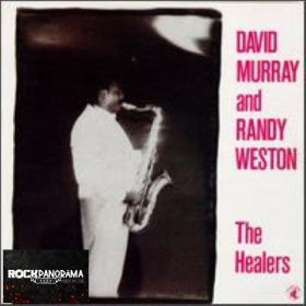 David Murray And Randy Weston - The Healers (LP)