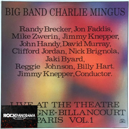 Big Band Charlie Mingus - Live At The Theatre Boulogne-Billancourt Paris Vol. 1 (LP)