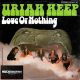 Uriah Heep - Love Or Nothing (7" Single SP)