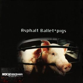Asphalt Ballet - Pigs (CD)