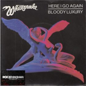   Whitesnake - Here I Go Again / Bloody Luxury (7" Single SP)
