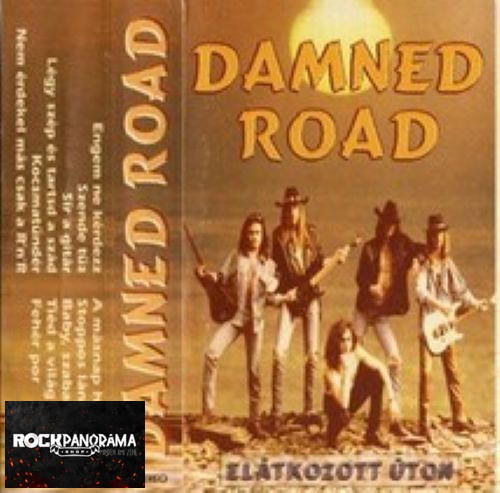 Damned Road - Elátkozott úton (MC)