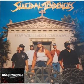   Suicidal Tendencies - How Will I Laugh Tomorrow When I Can't Even Smile Today (LP)