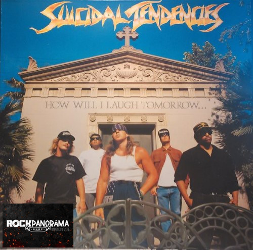 Suicidal Tendencies - How Will I Laugh Tomorrow When I Can't Even Smile Today (LP)