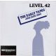 Level 42 - The Early Tapes · July/Aug 1980 (LP)