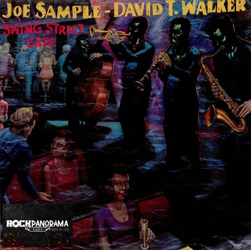 Joe Sample - David T. Walker - Swing Street Cafe (LP)