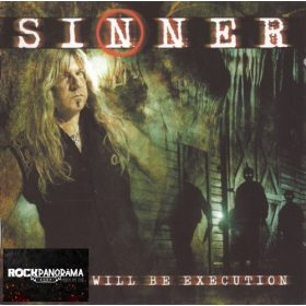Sinner - There Will Be Execution (Dupla CD)