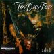 To/Die/For - Jaded (CD)