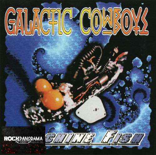 Galactic Cowboys - Machine Fish (CD)