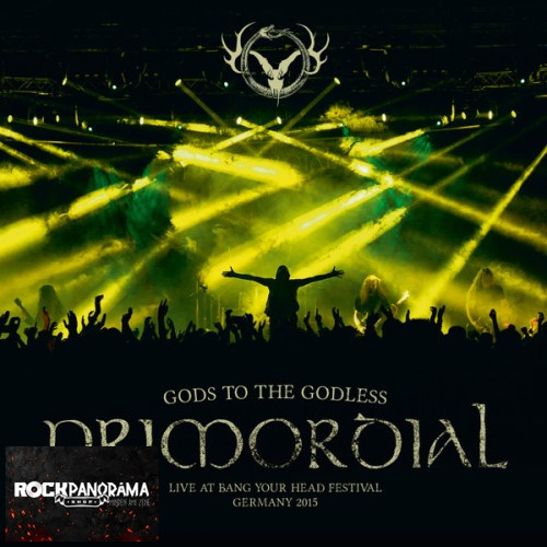 Primordial - Gods To The Godless (Live At Bang Your Head Festival Germany 2015) (Dupla Gatefold LP)