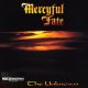 Mercyful Fate - Into The Unknown (LP)