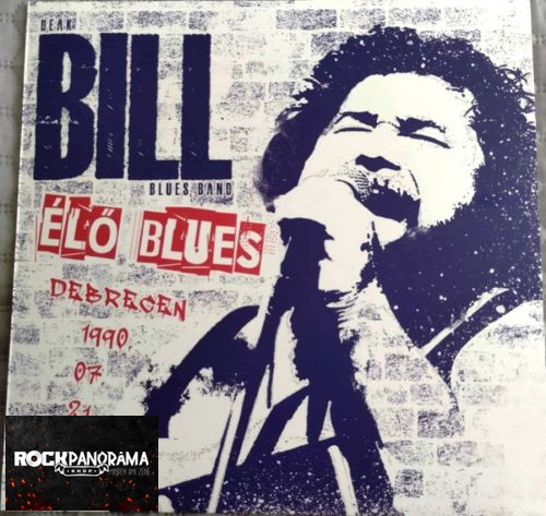 Deák Bill Blues Band - Élő Blues Debrecen 1990.07.21. (LP)