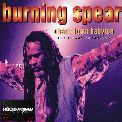 Burning Spear - Chant Down Babylon The Island Anthology (Dupla CD)