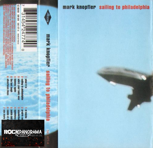 Mark Knopfler - Sailing To Philadelphia (MC)