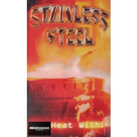 Stainless Steel - Red Heat Within (MC)