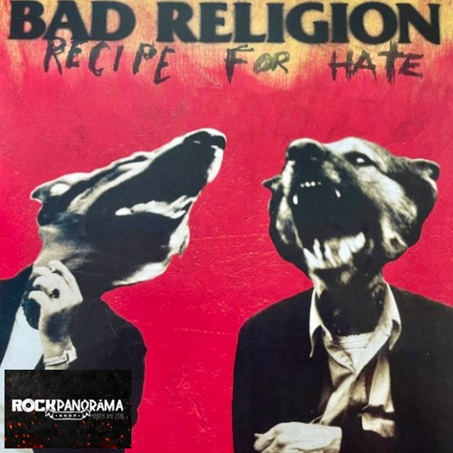 Bad Religion - Recipe For Hate (LP)