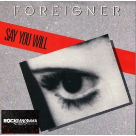 Foreigner - Say You Will (7" Single SP)