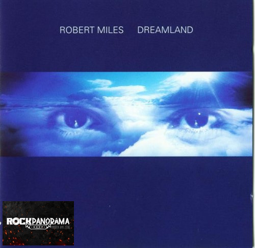 Robert Miles - Dreamland (CD)