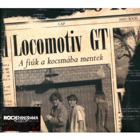 Locomotiv GT - A fiúk a kocsmába mentek (Digipak CD)