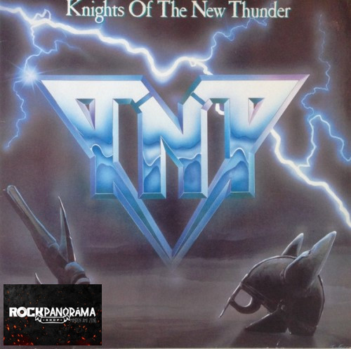 TNT - Knights Of The New Thunder (LP)