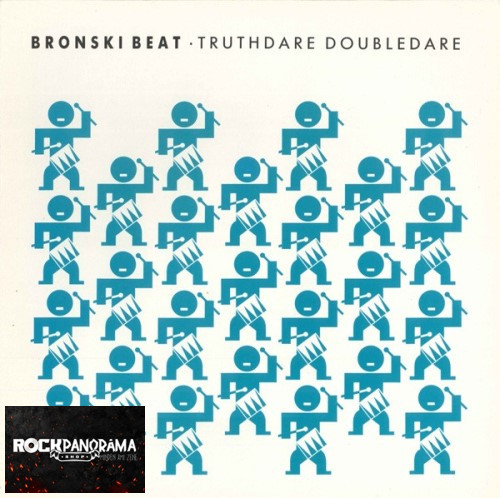 Bronski Beat - Truthdare Doubledare (LP)