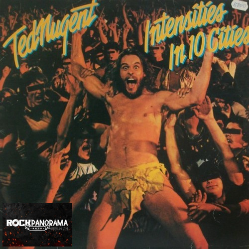 Ted Nugent - Intensities In 10 Cities (LP)