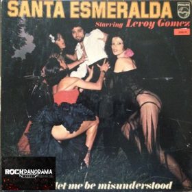   Santa Esmeralda starring Leroy Gomez - Don't Let Me Be Misunderstood (LP)