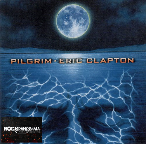 Eric Clapton - Pilgrim (CD)