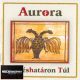 Aurora - Tűréshatáron túl (CD)