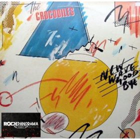 The Crocodiles - New Wave Goodbye (LP)