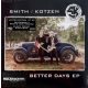 Smith / Kotzen - Better Days (12" LP)