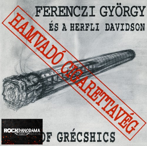 Ferenczi György És A Herfli Davidson - Hamvadó Cigarettavég - Beszt Of Grécshic (CD)