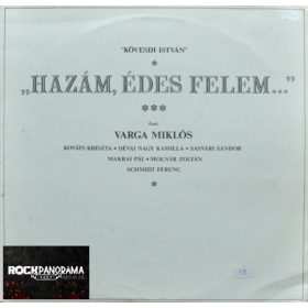 Varga Miklós - „Hazám, édes felem...“ (LP)