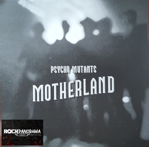 Psycho Mutants - Motherland (LP)