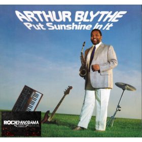 Arthur Blythe - Put Sunshine In It (LP)