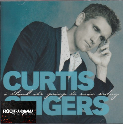 Curtis Stigers - I Think It's Going To Rain Today (CD)