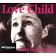 Goodbye Mr Mackenzie - Love Child (CD)