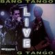 Bang Tango - Live (CD)