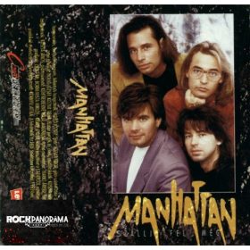 Manhattan - Szállj fel még (MC)