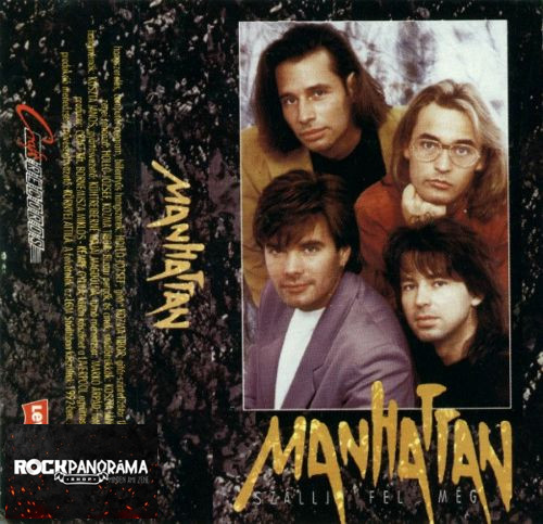 Manhattan - Szállj fel még (MC)